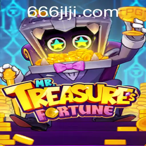 Exploring the Exciting World of Mr. Treasures Fortune: A Comprehensive Guide