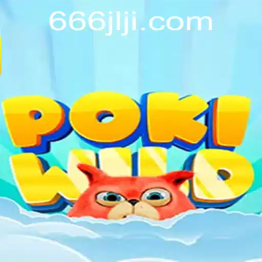 Exploring PokiWild and 666JILI.COM: A Dynamic Gaming Experience
